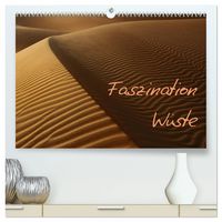 Produktbild: Faszination W&uuml;ste (hochwertiger Premium Wandkalender 2027 DIN A2 quer), Kunstdruck in Hochglanz