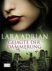 Bild vom Artikel Gejagte der Dämmerung vom Autor Lara Adrian