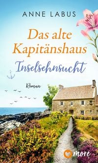Produktbild: Das alte Kapit&auml;nshaus &ndash; Inselsehnsucht