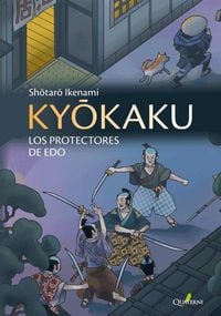 Produktbild: Kyokaku : los protectores de Edo