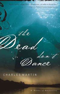 Produktbild: The Dead Don't Dance: A Novel of Awakening