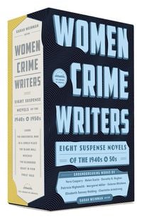 Produktbild: Women Crime Writers: Eight Suspense Novels of the 1940s & 50s: A Library of America Boxed Set