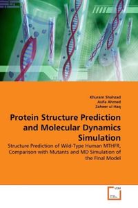 Produktbild: Shahzad, K: Protein Structure Prediction and Molecular Dynam