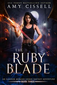 Produktbild: The Ruby Blade (An Eleanor Morgan Novel, #3)