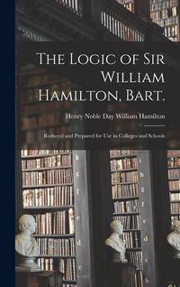 Produktbild: The Logic of Sir William Hamilton, Bart.