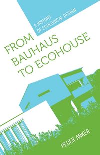 Produktbild: From Bauhaus to Ecohouse