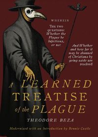 Produktbild: Beza's Learned Discourse of the Plague