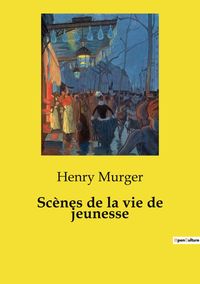 Produktbild: Sc&egrave;nes de la vie de jeunesse