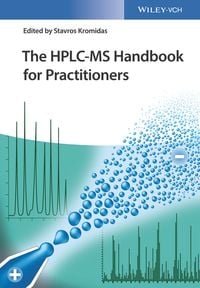 Produktbild: The HPLC-MS Handbook for Practitioners