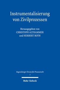 Produktbild: Instrumentalisierung von Zivilprozessen