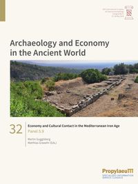 Economy and Cultural Contact in the Mediterranean Iron Age Martin Guggisberg