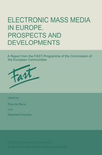Produktbild: Electronic Mass Media in Europe. Prospects and Developments
