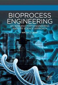 Produktbild: Clarke, K: Bioprocess Engineering