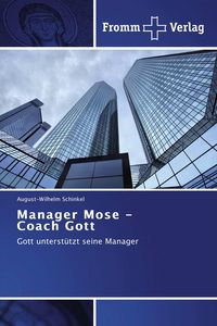 Produktbild: Manager Mose - Coach Gott