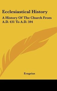 Produktbild: Evagrius: Ecclesiastical History