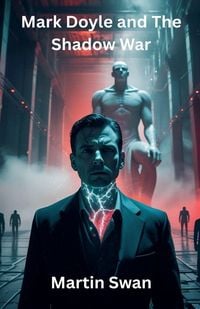 Produktbild: Mark Doyle and The Shadow War