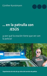 Produktbild: ... en la patrulla con JES&Uacute;S