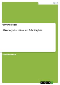 Produktbild: Alkoholpr&auml;vention am Arbeitsplatz