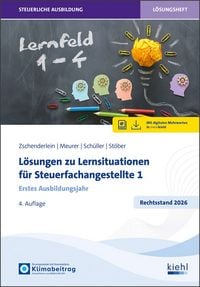 Produktbild: L&ouml;sungen zu Lernsituationen f&uuml;r Steuerfachangestellte 1