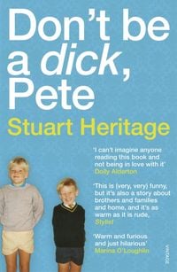 Bild vom Artikel Don't Be a Dick Pete vom Autor Stuart Heritage