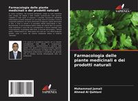 Produktbild: Farmacologia delle piante medicinali e dei prodotti naturali