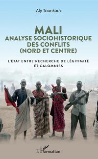Produktbild: Mali. Analyse sociohistorique des conflits (Nord et Centre)