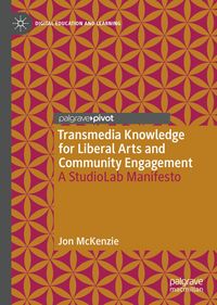 Produktbild: Transmedia Knowledge for Liberal Arts and Community Engagement
