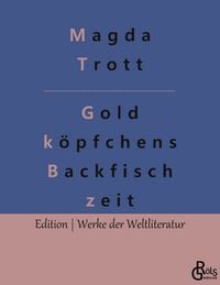 Produktbild: Goldk&ouml;pfchens Backfischzeit