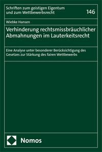 Produktbild: Verhinderung rechtsmissbr&auml;uchlicher Abmahnungen im Lauterkeitsrecht
