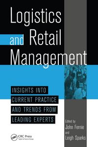 Produktbild: Logistics And Retail Management insights Into Current Practice And Trends From Leading Experts