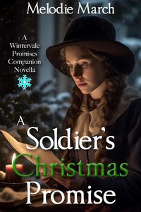 Produktbild: A Soldier's Christmas Promise: A Wintervale Promises Companion Novella