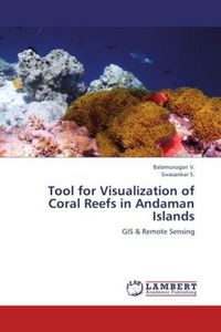 Produktbild: V. , B: Tool for Visualization of Coral Reefs in Andaman Isl