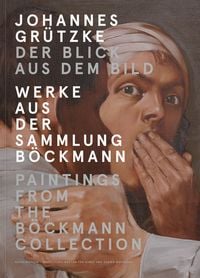 Produktbild: Johannes Gr&uuml;tzke: Der Blick aus dem Bild