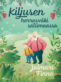 Produktbild: Kiljusen herrasvaki satumaassa