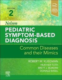 Produktbild: Nelson Pediatric Symptom-Based Diagnosis: Common Diseases and their Mimics