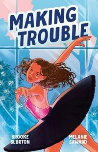 Produktbild: Making Trouble (A Good Kind of Trouble, #2)