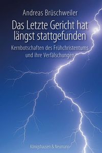 Produktbild: Das letzte Gericht hat l&auml;ngst stattgefunden