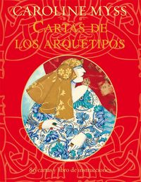 Produktbild: Cartas de los arquetipos : descubre las fuerzas arquet&iacute;picas que rigen tu vida en cada momento