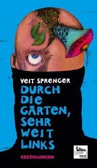 Produktbild: Durch die G&auml;rten, sehr weit links