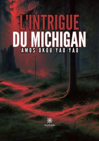 Produktbild: L'intrigue du Michigan