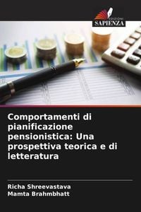 Produktbild: Comportamenti di pianificazione pensionistica: Una prospettiva teorica e di letteratura