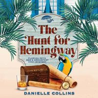 Bild vom Artikel The Hunt for Hemingway vom Autor Danielle Collins