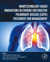 Produktbild: Nanotechnology-Based Innovations in Chronic Obstructive Pulmonary Disease (COPD) Treatment and Management