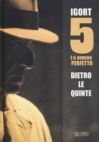 Produktbild: 5 &egrave; il numero perfetto. Dietro le quinte