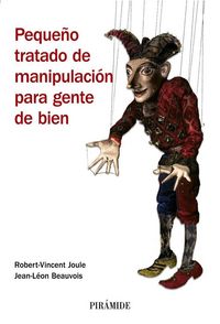 Produktbild: Peque&ntilde;o tratado de manipulaci&oacute;n para gente de bien