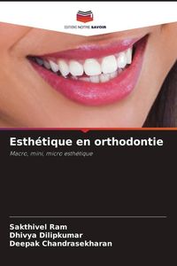 Produktbild: Esth&eacute;tique en orthodontie