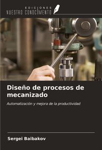Produktbild: Dise&ntilde;o de procesos de mecanizado