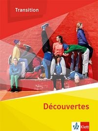 Produktbild: D&eacute;couvertes Transition. Schulbuch Klasse 10 (G8), Klasse 11 (G9)
