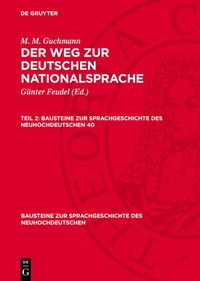 Produktbild: M. M. Guchmann: Der Weg zur deutschen Nationalsprache. Teil 2