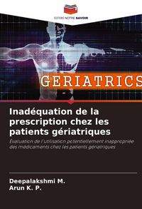 Produktbild: Inad&eacute;quation de la prescription chez les patients g&eacute;riatriques